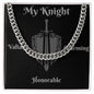 “My Knight” Cuban Link Chain