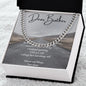 “Dear Brother” Cuban Link Chain
