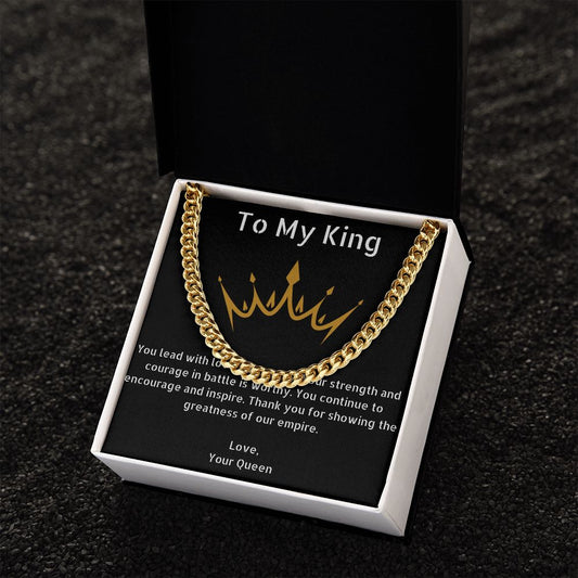 “To My King” Cuban Link Chain
